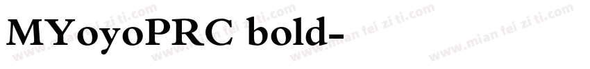 MYoyoPRC bold字体转换